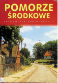 Pomorze środkowe przewodnik krajoznawczy
