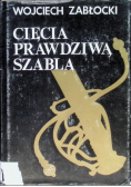 Cięcia prawdziwą szablą