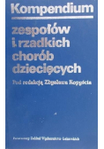 Kompendium zespołów i rzadkich chorób dziecięcych