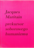 Prekursor soborowego humanizmu