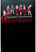 Kobiecość w kulturze globalnej  Rekonstrukcje i reprezentacje