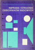 Naprawa i strojenie odbiorników radiowych