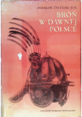 Broń w dawnej Polsce