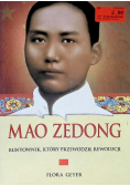 Mao Zedong Buntownik który przewodził rewolucji