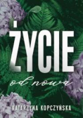Życie od nowa