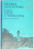 Całe życie z Warszawą