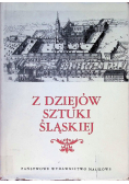 Z dziejów sztuki Śląskiej