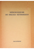 Wprowadzenie do mszału Rzymskiego