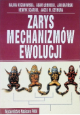 Zarys mechanizmów ewolucji