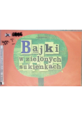 Bajki w zielonych sukienkach