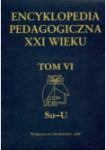 Encyklopedia pedagogiczna XXI wieku Tom VI