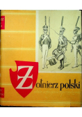Żołnierz polski ubiór uzbrojenie i oporządzenie od wieku XI do 1965 roku Od 1815 do 1831 roku