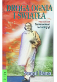 Droga ognia i światła Tom 2