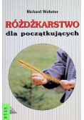 Różdżkarstwo dla początkujących