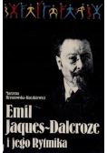 Emil Jaques Dalcroze i jego rytmika