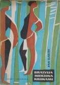 Brazylia mierzona krokami