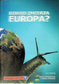 Dokąd zmierza Europa?