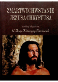 Zmartwychwstanie Jezusa Chrystusa