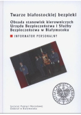 Twarze białostockiej bezpieki