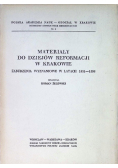 Materiały do dziejów reformacji w Krakowie