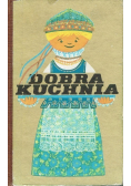 Dobra kuchnia. Żywienie w rodzinie