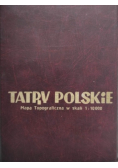 Tatry polskie mapa topograficzna w skali 1 : 10000