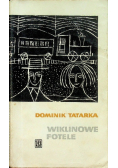 Wiklinowe fotele