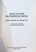 Okaż mi Panie miłosierdzie swoje. Modlitewnik za zmarłych
