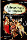 Antropologia kulturowa, Część I