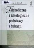 Filozoficzne i ideologiczne podstawy edukacji