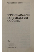 Wprowadzenie do dydaktyki ogólnej.