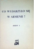 Co wydarzyło się w Armenii Zeszyt 1