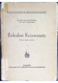 Bolesław Krzywousty Zarys panowania, 1948 r.