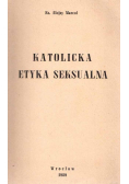Katolicka etyka seksualna