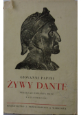 Żywy Dante, 1934 r.