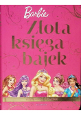 Złota księga bajek Barbie
