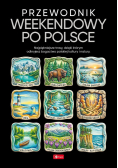 Przewodnik weekendowy po Polsce