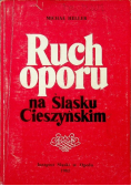 Ruch oporu na Śląsku Cieszyńskim