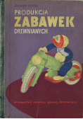 Produkcja zabawek drewnianych