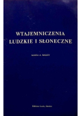 Wtajemniczenia ludzkie i słoneczne