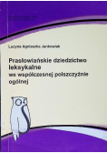 Prasłowiańskie dziedzictwo leksykalne