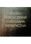 Polska współczesna fotografia artystyczna