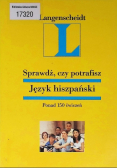 Sprawdź czy potrafisz język hiszpański