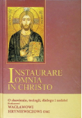 Instaurare Omnia In Christo O zbawieniu teologii dialogu i nadziei