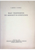 Mały przewodnik po arboteum kórnickim