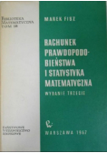 Rachunek prawdopodobieństwa i statystyka matematyczna