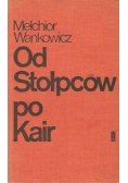 Od Stołpców po Kair