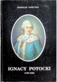 Ignacy Potocki 1750 - 1809