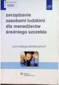 Zarządzanie zasobami ludzkimi dla menadżerów średniego szczebla