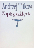 Zapisy, zaklęcia